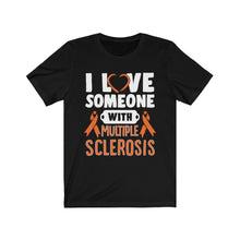 Load image into Gallery viewer, Multiple Sclerosis Love T-shirt