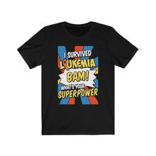 Load image into Gallery viewer, Survived Leukemia T-shirt