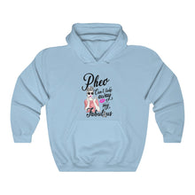 Load image into Gallery viewer, Pheo Net Cancer Fabulous Hoodie