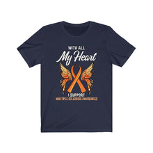 Load image into Gallery viewer, Multiple Sclerosis My Heart T-shirt