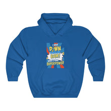 Load image into Gallery viewer, Down Syndrome Superpower Hoodie