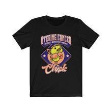 Load image into Gallery viewer, Uterine Cancer Chick T-Shirt