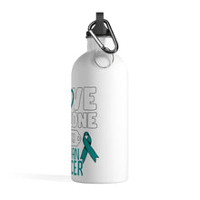 Load image into Gallery viewer, Ovarian Cancer Love Steel Bottle