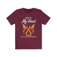 Load image into Gallery viewer, Multiple Sclerosis My Heart T-shirt