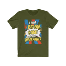 Load image into Gallery viewer, Autism Superpower T-shirt