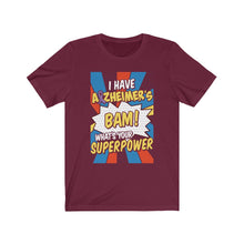 Load image into Gallery viewer, Alzheimer's Superpower T-shirt