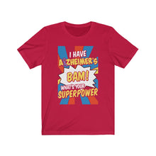 Load image into Gallery viewer, Alzheimer's Superpower T-shirt