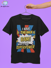 Load image into Gallery viewer, Alzheimer's Superpower T-shirt