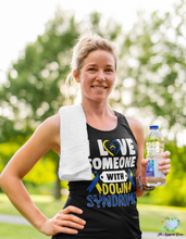 Load image into Gallery viewer, Down Syndrome Love Tank Top