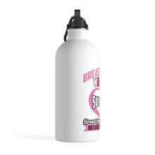 Load image into Gallery viewer, Breast Cancer Support Steel Bottle