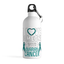 Load image into Gallery viewer, Ovarian Cancer Love Steel Bottle
