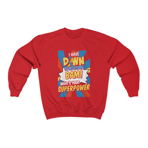 Down Syndrome Superpower Sweater