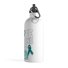 Load image into Gallery viewer, Ovarian Cancer Love Steel Bottle
