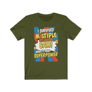 Survived Multiple Sclerosis T-shirt
