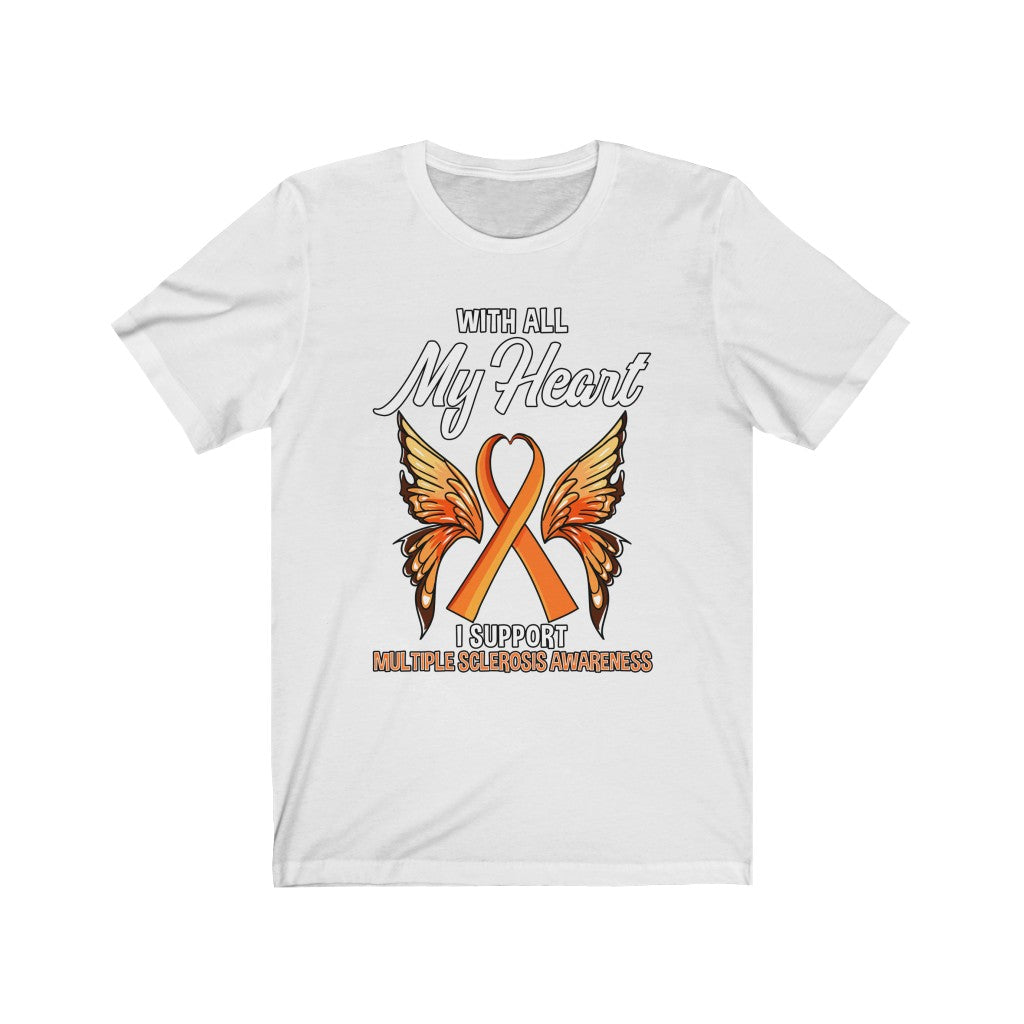 Multiple Sclerosis My Heart T-shirt