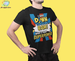 Down Syndrome Superpower T-shirt