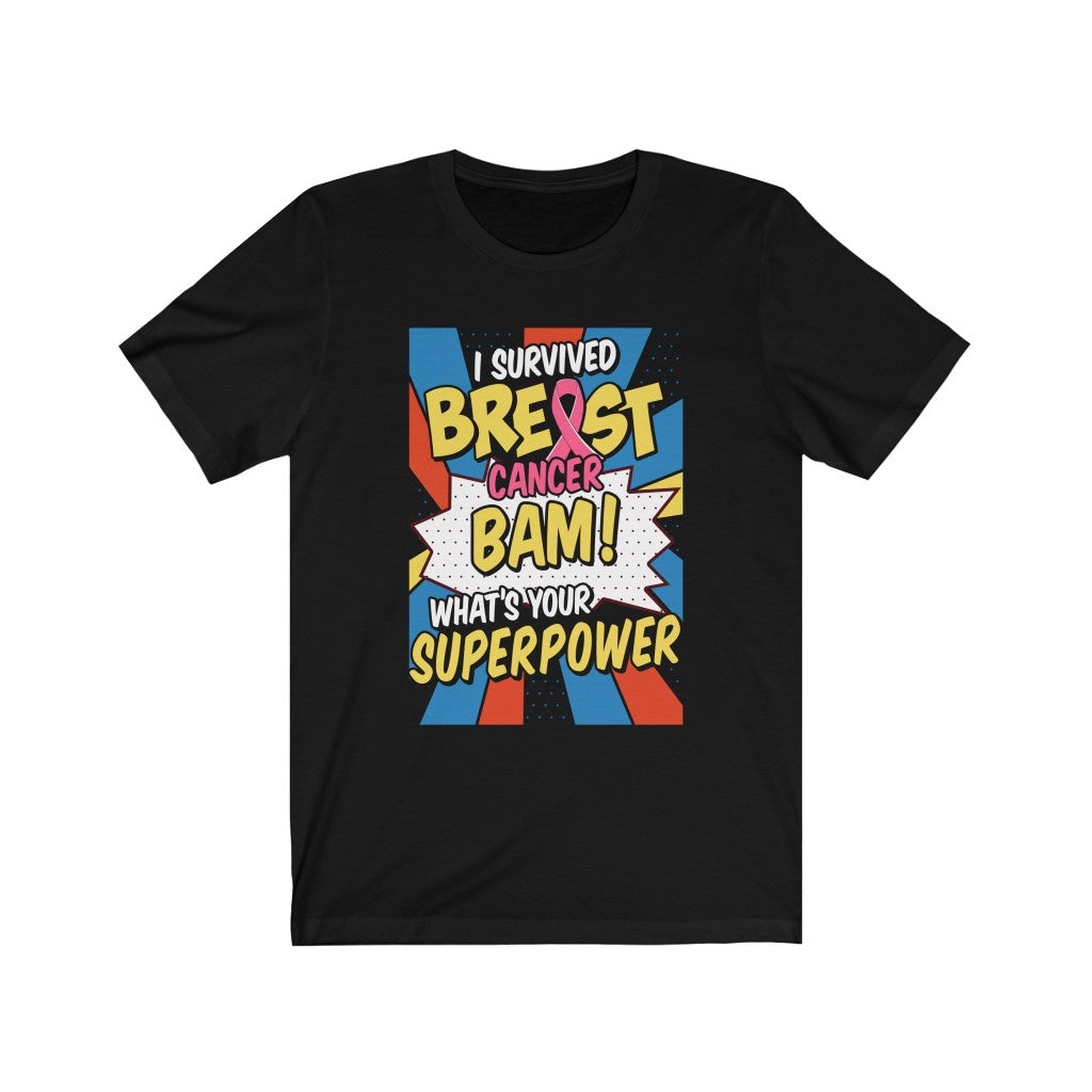 Survived Breast Cancer Tee