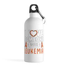 Load image into Gallery viewer, Leukemia Love Steel Bottle
