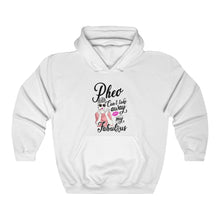 Load image into Gallery viewer, Pheo Net Cancer Fabulous Hoodie
