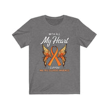 Load image into Gallery viewer, Multiple Sclerosis My Heart T-shirt
