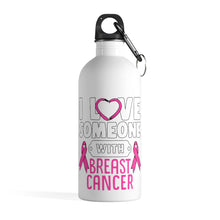 Load image into Gallery viewer, Breast Cancer Love Steel Bottle
