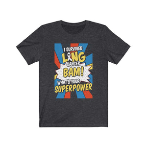 Survived Lung Cancer T-shirt